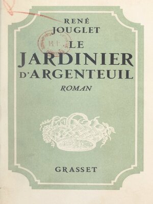 cover image of Le jardinier d'Argenteuil